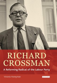 Richard Crossman (eBook, PDF) - Honeyman, Victoria