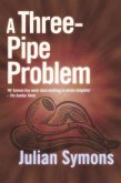 A Three-Pipe Problem (eBook, ePUB)