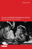 Film and Community in Britain and France (eBook, PDF) Film and Community in Britain and France (eBook, PDF)
