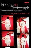 Fashion as Photograph (eBook, PDF) Fashion as Photograph (eBook, PDF)