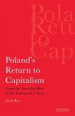 Poland's Return to Capitalism (eBook, PDF) Poland's Return to Capitalism (eBook, PDF)