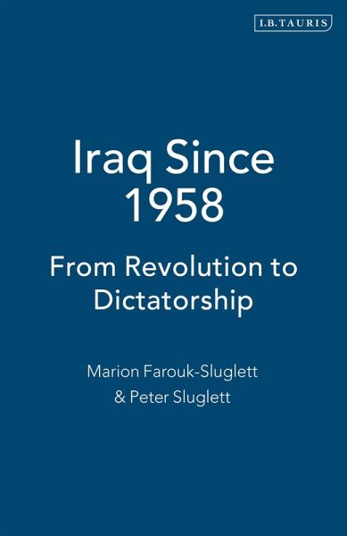 Iraq Since 1958 (eBook, PDF)