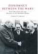 Diplomacy Between the Wars (eBook, PDF) - Bild 1