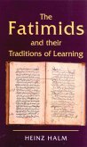 The Fatimids and Their Traditions of Learning (eBook, PDF) The Fatimids and Their Traditions of Learning (eBook, PDF)