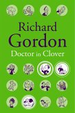 Doctor In Clover (eBook, ePUB)