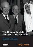 Greater Middle East and the Cold War, The (eBook, PDF)