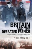 Britain and the Defeated French (eBook, PDF)