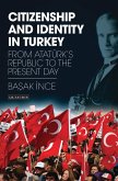 Citizenship and Identity in Turkey (eBook, PDF)