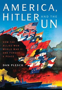 America, Hitler and the UN (eBook, ePUB) - Plesch, Dan