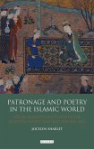 Patronage and Poetry in the Islamic World (eBook, PDF)