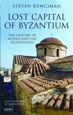 Lost Capital of Byzantium (eBook, PDF) Lost Capital of Byzantium (eBook, PDF)