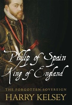 Cover Philip of Spain, King of England (eBook, ePUB)
