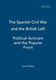 The Spanish Civil War and the British Left (eBook, PDF)