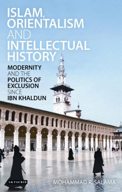 Islam, Orientalism and Intellectual History (eBook, PDF) - Salama, Mohammad R.