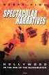 Spectacular Narratives (eBook, PDF) - Bild 1