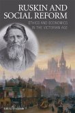 Ruskin and Social Reform (eBook, PDF)