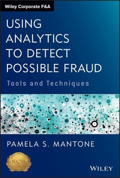 Using Analytics to Detect Possible Fraud (eBook, ePUB) - Mantone, Pamela S.