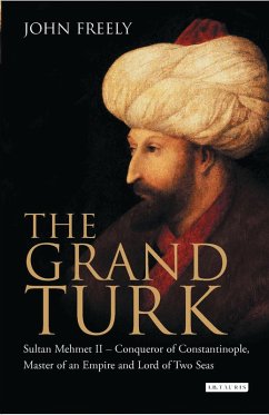 The Grand Turk (eBook, ePUB) - Freely, John