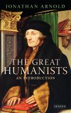 The Great Humanists (eBook, ePUB)