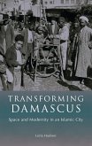 Transforming Damascus (eBook, PDF)