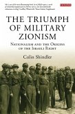 Triumph of Military Zionism (eBook, PDF)