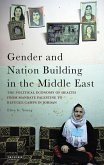 Gender and Nation Building in the Middle East (eBook, PDF) Gender and Nation Building in the Middle East (eBook, PDF)