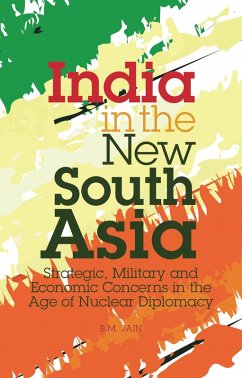 India in the New South Asia (eBook, PDF) - Jain, B. M.