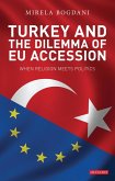 Turkey and the Dilemma of EU Accession (eBook, PDF)