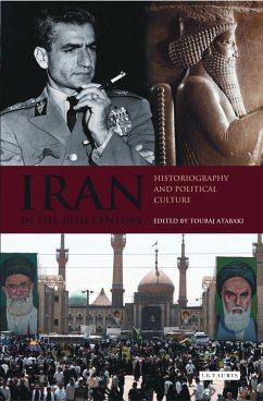 Iran in the 20th Century (eBook, ePUB)