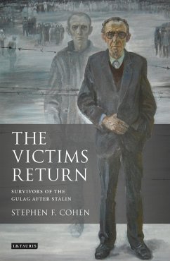 The Victims Return (eBook, ePUB) - Cohen, Stephen F.