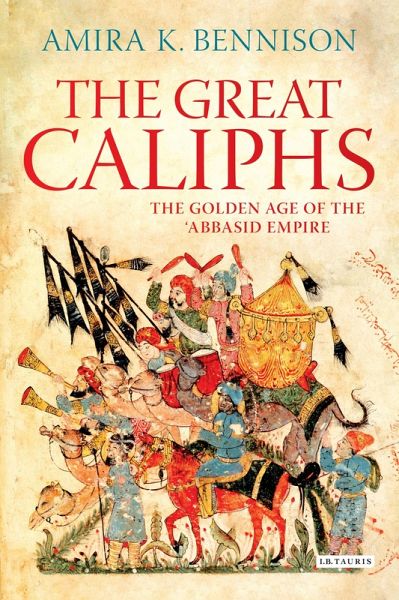The Great Caliphs (eBook, PDF) The Great Caliphs (eBook, PDF)