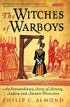 The Witches of Warboys (eBook, PDF) - Almond, Philip C.