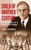Child of Another Century (eBook, ePUB) Child of Another Century (eBook, ePUB)