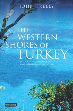 The Western Shores of Turkey (eBook, PDF) - Freely, John