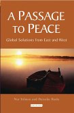 A Passage to Peace (eBook, ePUB) A Passage to Peace (eBook, ePUB)