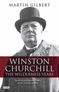 Winston Churchill - the Wilderness Years (eBook, PDF) - Gilbert, Martin