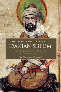 Cover The Art and Material Culture of Iranian Shi'ism (eBook, PDF)