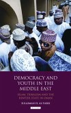 Democracy and Youth in the Middle East (eBook, PDF)