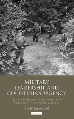 Military Leadership and Counterinsurgency (eBook, PDF) - Nolan, Victoria