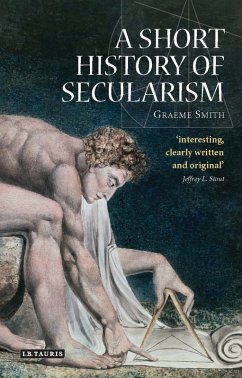 A Short History of Secularism (eBook, ePUB) - Smith, Graeme
