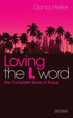Loving The L Word (eBook, PDF)