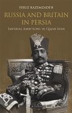 Russia and Britain in Persia (eBook, PDF)