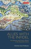 Allies with the Infidel (eBook, PDF)