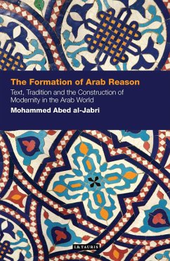 Formation of Arab Reason (eBook, PDF) - Al-Jabri, Mohammed Abed