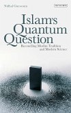 Islam's Quantum Question (eBook, PDF)