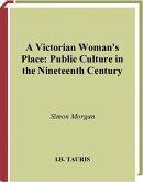 A Victorian Woman's Place (eBook, PDF) A Victorian Woman's Place (eBook, PDF)
