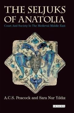 Seljuks of Anatolia, The (eBook, PDF)