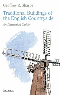 Traditional Buildings of the English Countryside (eBook, PDF) - Sharpe, Geoffrey R.