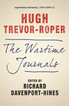 Wartime Journals, The (eBook, PDF) - Trevor-Roper, Hugh