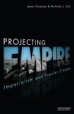 Projecting Empire (eBook, ePUB)